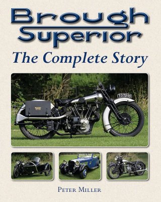 BROUGH SUPERIOR THE COMPLETE STORY