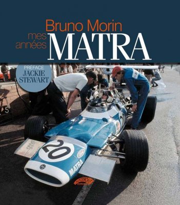 BRUNO MORIN: MES ANNEES MATRA