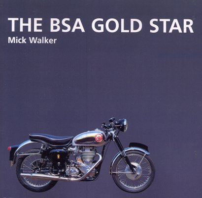 BSA GOLD STAR, THE