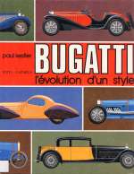 BUGATTI L'EVOLUTION D'UN STYLE