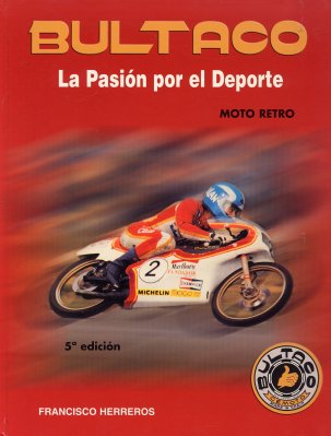 BULTACO LA PASION POR EL DEPORTE