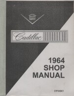 CADILLAC 1964 SHOP MANUAL