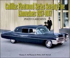 CADILLAC FLEETWOOD SERIES SEVENTY-FIVE LIMOUSINES 1937-1987