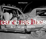 CAR CRASHES & OTHER SAD STORIES