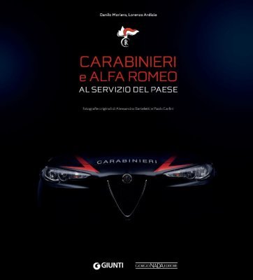 CARABINIERI E ALFA ROMEO AL SERVIZIO DEL PAESE