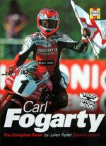 CARL FOGARTY THE COMPLETE RACER (H641)