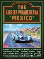 CARRERA PANAMERICANA "MEXICO" (1950-1954), THE
