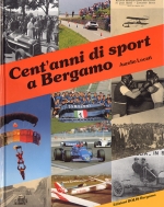 CENT'ANNI DI SPORT A BERGAMO (VOL.5)