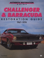 CHALLENGER & BARRACUDA RESTORATION GUIDE 1967-1974