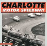 CHARLOTTE MOTOR SPEEDWAY