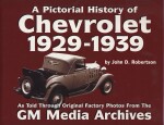 CHEVROLET 1929-1939, A PICTORIAL HISTORY OF