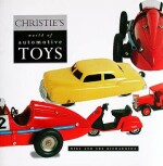 CHRISTIE'S WORLD OF AUTOMOTIVE TOYS