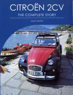 CITROEN 2CV THE COMPLETE STORY