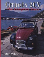 CITROEN 2CV THE COMPLETE STORY