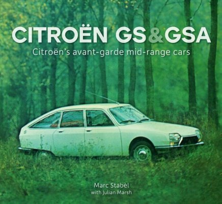 CITROEN GS & GSA: CITROEN'S AVANT-GARDE MID-RANGE CARS