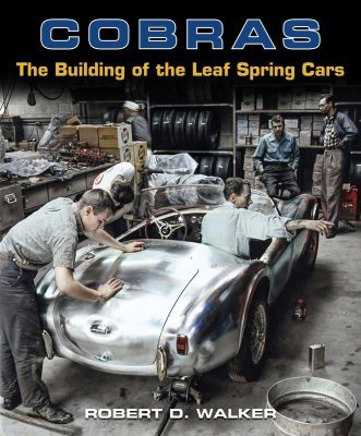 COBRAS: THE BUILDING OF THE LEAF SPRING CARS
