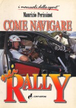 COME NAVIGARE NEI RALLY