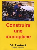 CONSTRUIRE UNE MONOPLACE