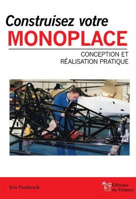 CONSTRUISEZ VOTRE MONOPLACE