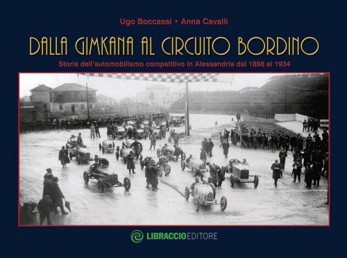 DALLA GIMKANA AL CIRCUITO BORDINO