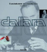 DALLARA E' UNA BELLA STORIA