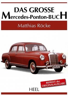 DAS GROSSE MERCEDES-PONTON-BUCH