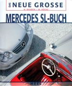 DAS NEUE GROSSE MERCEDES SL BUCH