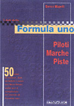 DATI DELLA FORMULA UNO PILOTI MARCHE PISTE, I