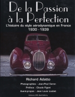 DE LA PASSION A LA PERFECTION 1930-1939