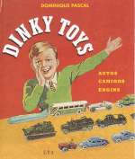 DINKY TOYS AUTOS CAMION ENGINS