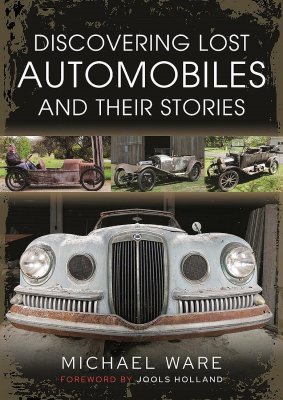 DISCOVERING LOST AUTOMOBILES AND THEIR STORIES