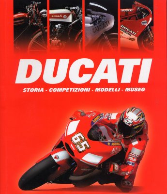 DUCATI STORIA COMPETIZIONI MODELLI MUSEO