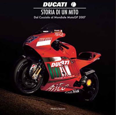 DUCATI STORIA DI UN MITO