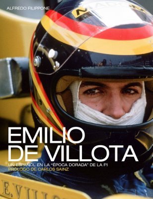 EMILIO DE VILLOTA: UN ESPANOL EN LA "EPOCA DORADA" DE LA F1