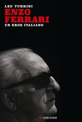 ENZO FERRARI - UN EROE ITALIANO (EDIZIONE 2023)