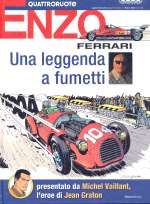 ENZO FERRARI UNA LEGGENDA A FUMETTI