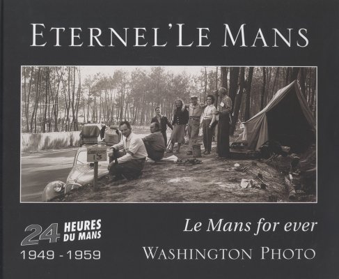 ETERNEL'LE MANS 1949-1959