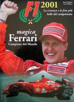 F1 2001 MAGICA FERRARI CAMPIONI DEL MONDO