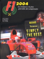 F1 2004 MICHAEL 7 VOLTE CAMPIONE DEL MONDO SIMPLY THE BEST