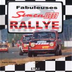 FABULEUSES SIMCA 1000 RALLYE