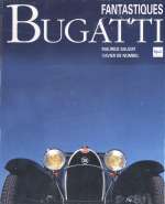 FANTASTIQUES BUGATTI