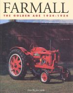 FARMALL THE GOLDEN AGE 1924-1954