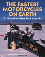 FASTEST MOTORCYCLES ON EARTH, THE