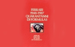 FERRARI 1948-1987 QUARANT'ANNI DI FORMULA 1