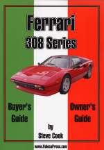 FERRARI 308 SERIES BUYER'S GUIDE OWNER'S GUIDE