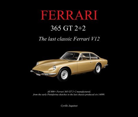 FERRARI 365 GT 2+2 - THE LAST CLASSIC FERRARI V12