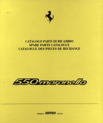 FERRARI 550 MARANELLO CATALOGO PARTI DI RICAMBIO (ORIGINALE)