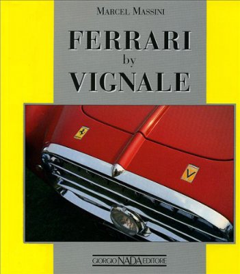 FERRARI BY VIGNALE (EDIZIONE RILEGATA)