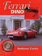 FERRARI DINO THE COMPLETE STORY