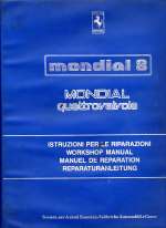 FERRARI MONDIAL 8 MONDIAL QUATTROVALVOLE ISTRUZIONI PER LE RIPARAZIONI